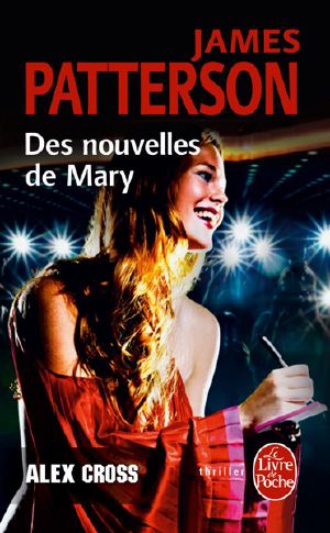 [Alex Cross 12] • Des Nouvelles De Mary